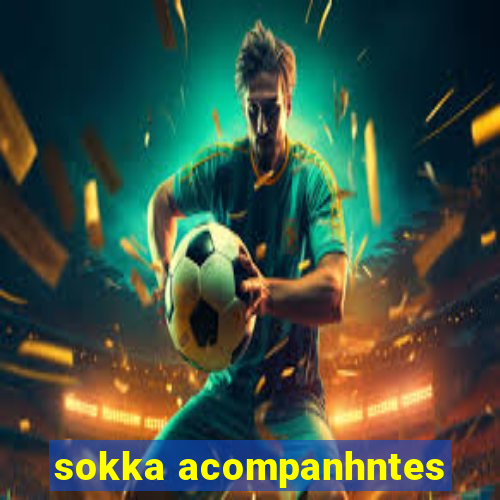 sokka acompanhntes